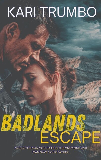 Kari Trumbo - Badlands Escape, E-bok