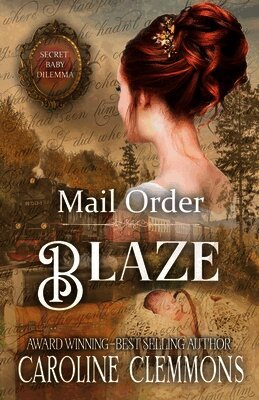 Caroline Clemmons - Mail Order Blaze, Häftad