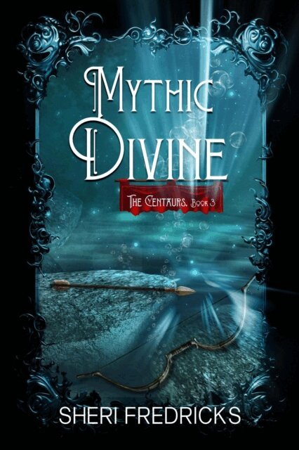 Sheri Fredricks - Mythic Divine, E-bok