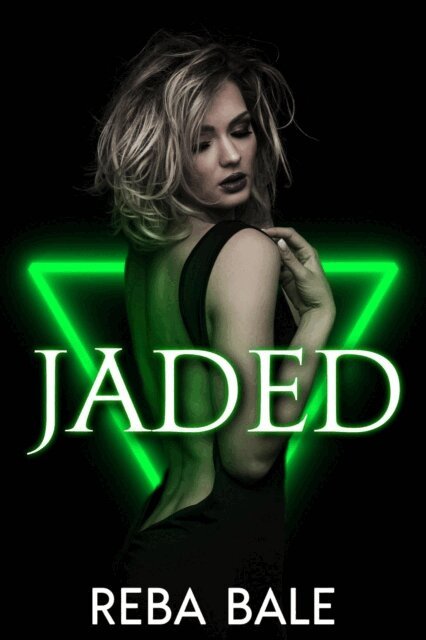 Reba Bale - Jaded, E-bok. Tillgänglighet: Lägg i varukorg