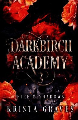 Krista Graves - Darkbirch Academy 3, Häftad