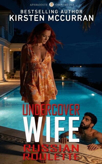 Kirsten McCurran - Undercover Wife: Russian Roulette, E-bok