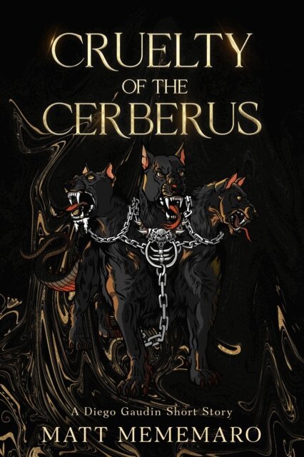 Matt Mememaro - Cruelty of the Cerberus, E-bok