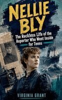 Virginia Grant - Nellie Bly, Häftad. Tillgänglighet: Lägg i varukorg