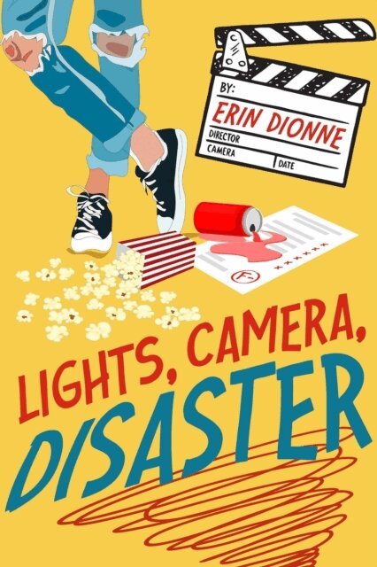 Erin Dionne - Lights, Camera, Disaster, E-bok