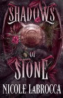 Shadows of Stone