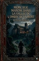 Bernardo de Worms - Même si je marche dans la vallée de l´ombre de la mort, Häftad. Tillgänglighet: Lägg i varukorg