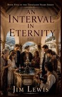 Jim Lewis - Interval In Eternity, Häftad