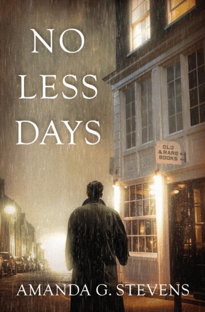 Amanda G. Stevens - No Less Days, E-bok