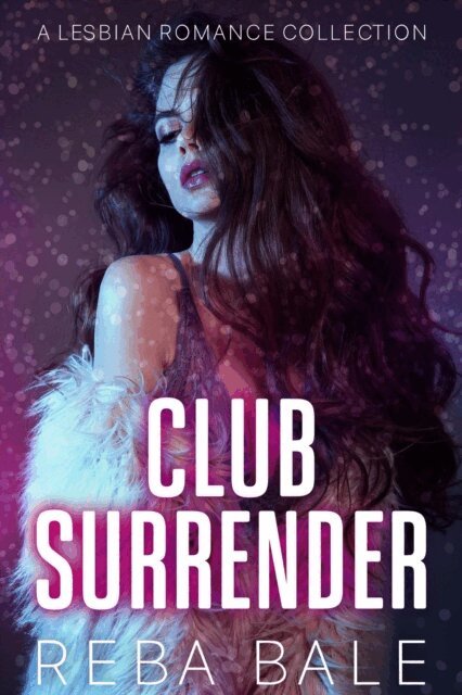 Reba Bale - Club Surrender, E-bok