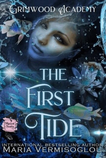 First Tide: A Mystical Society series