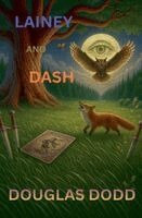 Douglas Dodd - Lainey and Dash, Häftad. Tillgänglighet: Lägg i varukorg