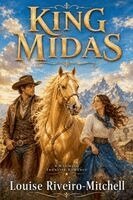 Louise Riveiro-Mitchell - King Midas, Häftad. Tillgänglighet: Lägg i varukorg