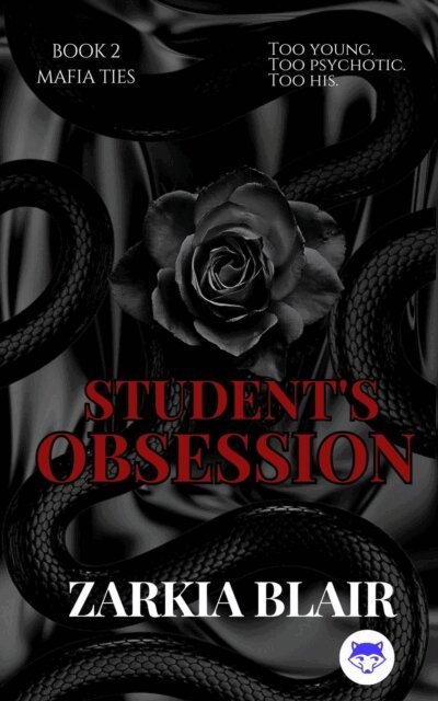 Zarkia Blair - Student's Obsession, E-bok