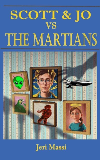 Jeri Massi - Scott and Jo vs The Martians, E-bok