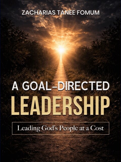 Zacharias Tanee Fomum - Goal-Directed Leadership, E-bok