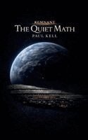 Paul Karl Arthur Kell - Quiet Math, Häftad