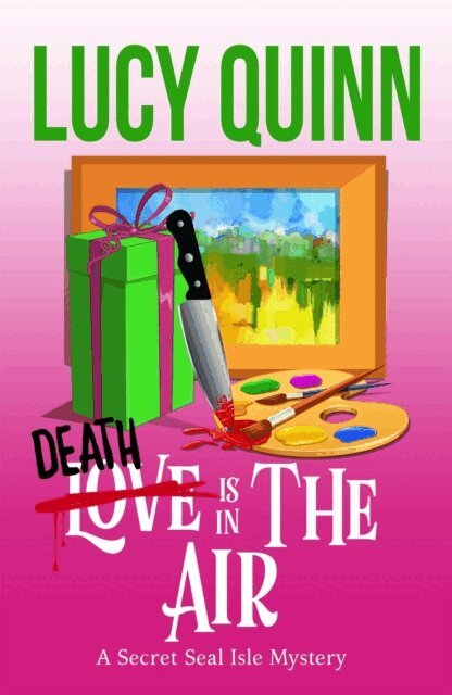 Lucy Quinn - Death is in the Air, E-bok