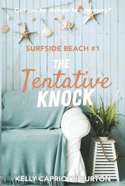 Kelly Capriotti Burton - Tentative Knock, E-bok