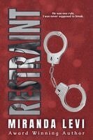 Miranda Levi - Restraint, Häftad