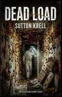 Sutton Krell - Dead Load, Häftad. Tillgänglighet: Lägg i varukorg