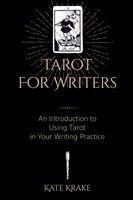 Kate Krake - Tarot For Writers, Häftad. Tillgänglighet: Lägg i varukorg