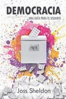 Joss Sheldon - Democracia, Häftad