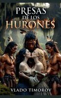 Vlado Timorov - Presas de los hurones, Häftad
