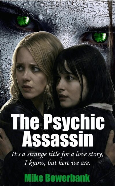 Mike Bowerbank - Psychic Assassin, E-bok