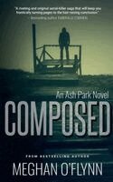 Meghan O'Flynn - Composed: An Ash Park Novel, Häftad