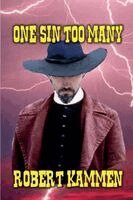 Robert Kammen - One Sin Too Many - Repentance for Cliff Pardone, Häftad