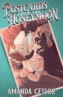 Amanda Cessor - Postcards from the Honeymoon, Häftad