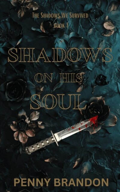 Penny Brandon - Shadows On His Soul, E-bok