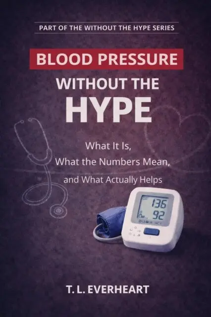 Teri Busse, T.L. Everheart - High Blood Pressure Without the Hype, E-bok. Tillgänglighet: Lägg i varukorg