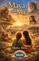 Melike Melis - Maya and Miya, Häftad