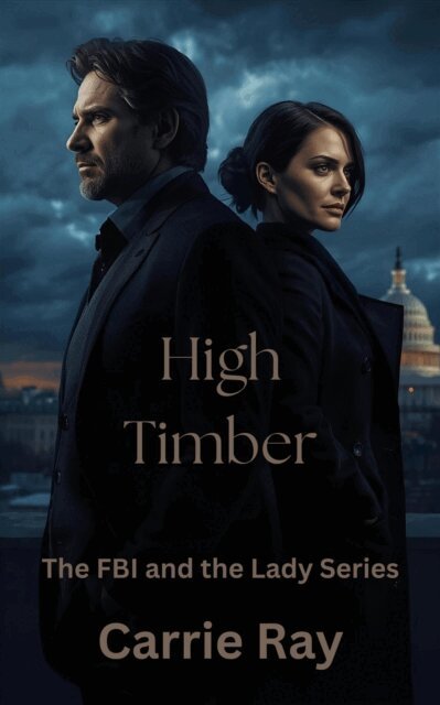 Carrie Ray - High Timber, E-bok