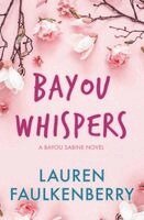Lauren Faulkenberry - Bayou Whispers, Häftad