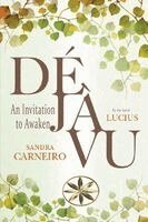 The Spirit Lucius - Déjà Vu, Häftad