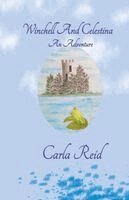 Carla Reid - Winchell And Celestina, Häftad