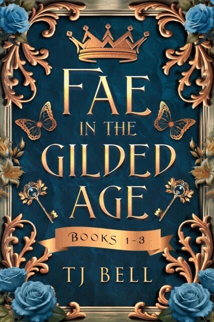 TJ Bell - Fae in the Gilded Age Books 1-3, E-bok. Tillgänglighet: Lägg i varukorg