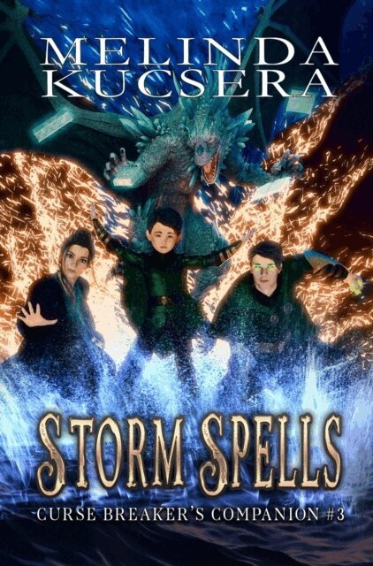Melinda Kucsera - Storm Spells, E-bok