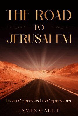 James Gault - Road to Jerusalem, Häftad