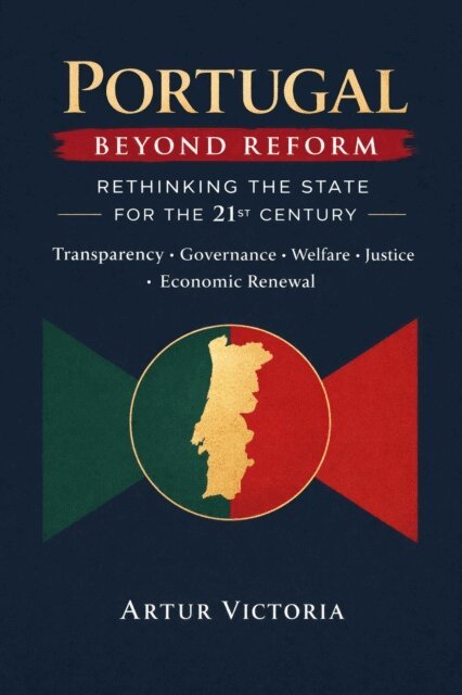 Artur Victoria - Portugal Beyond Reform, E-bok