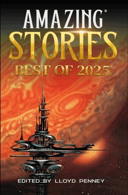 Lloyd Penney - Best of Amazing Stories 2025, E-bok