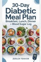 30-Day Diabetic Meal Plan