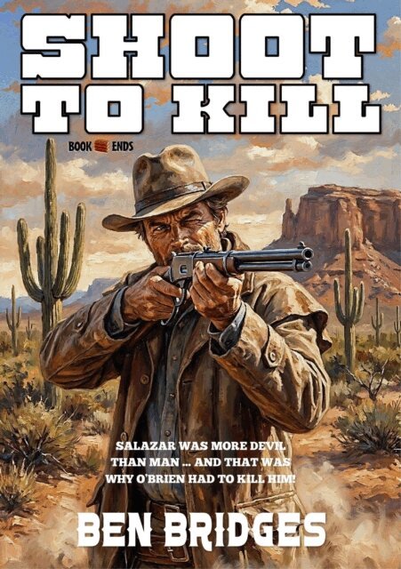 Ben Bridges - Shoot to Kill, E-bok. Tillgänglighet: Lägg i varukorg