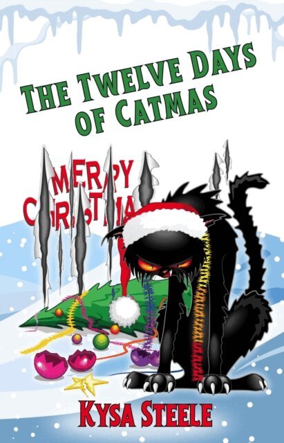 Kysa Steele - Twelve Days of Catmas, E-bok
