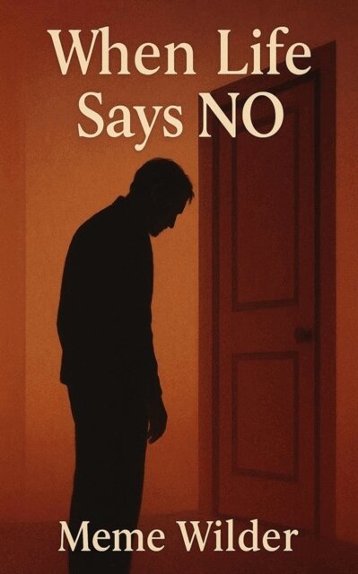 Meme - When Life Says NO, E-bok