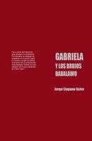 Gabriela Y Los Brujos Babalawo
