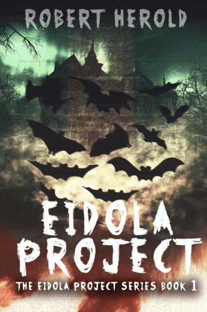 Robert Herold - Eidola Project, E-bok
